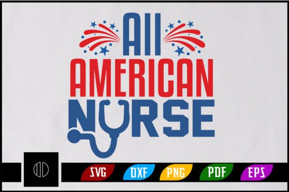 All American Nurse T-Shirt SVG Design