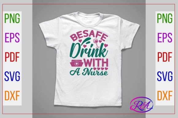 BESAFE DRINK with a NURSE: A Practical Review