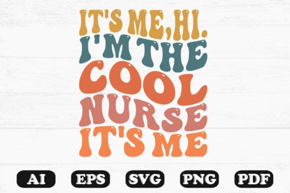 It's Me, Hi I'm the Cool Nurse: A Retro Embroidery Design