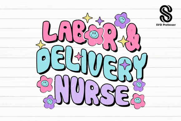 Labor Delivery Nurse Sublimation Design Review