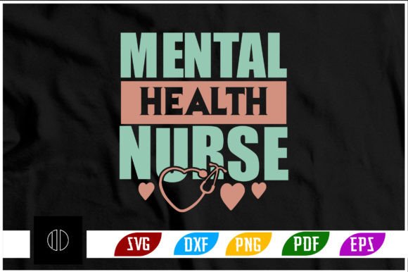 Mental Health Nurse T-Shirt Design SVG Review