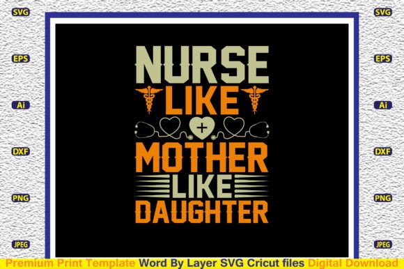 Nurse Like Mother Like Daughter SVG: A Heartfelt Embroidery Design