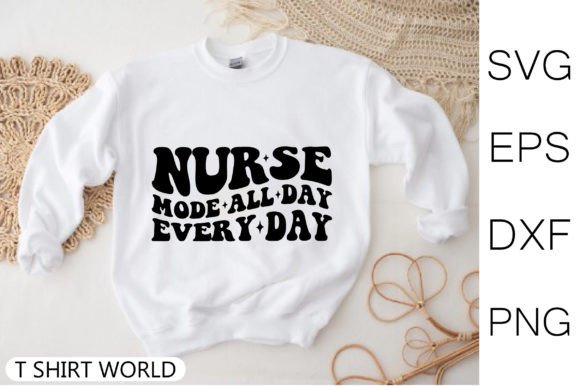 Nurse Mode All Day SVG: A Practical Review