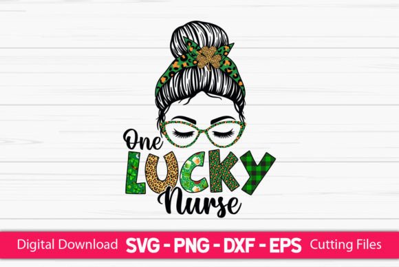 One Lucky Nurse Messy Bun St Patrick's Day
