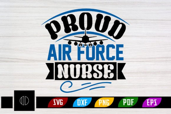 Proud Air Force Nurse SVG for Embroidery