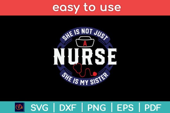 She is Not Just a Nurse, She's My Sister